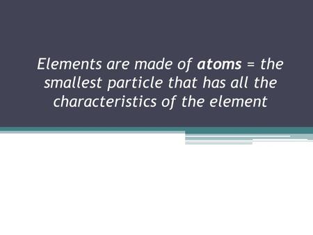 How Small is an Atom? A copper penny contains 2.4 x 1022 atoms