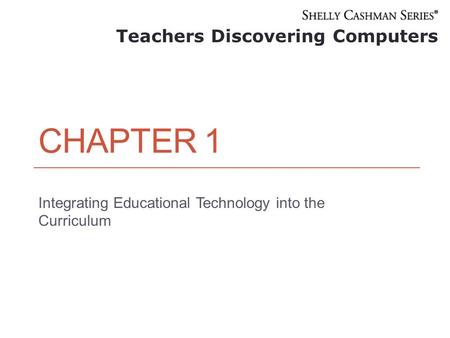 Integrating Educational Technology into the Curriculum