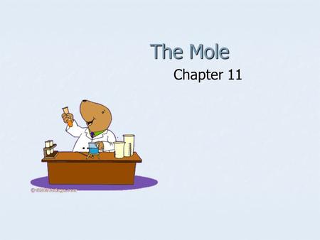 The Mole Chapter 11.