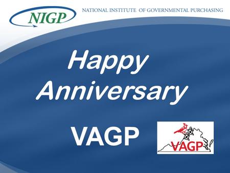 BUILDING PROFESSIONAL BRIDGES SPANNING THE FUTURE Happy Anniversary VAGP.