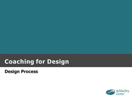 Coaching for Design Design Process.