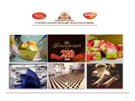 OJSC UNITED CONFECTIONERS