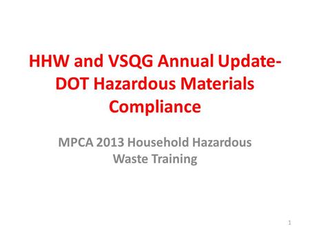 HHW and VSQG Annual Update- DOT Hazardous Materials Compliance