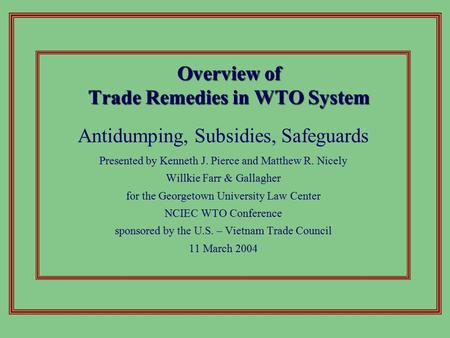 Overview of Trade Remedies in WTO System