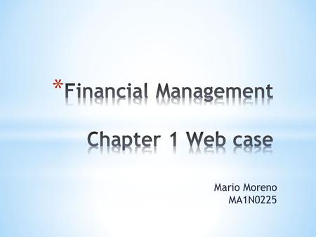 Mario Moreno MA1N0225. A stock exchange based in New York City, which is considered the largest equities-based exchange in the world based on total market.