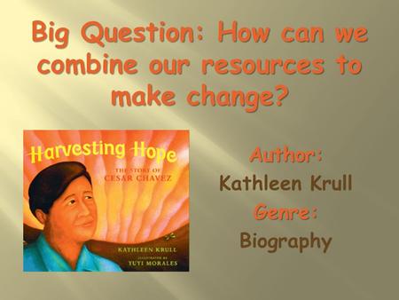 Author: Kathleen Krull Genre: Biography