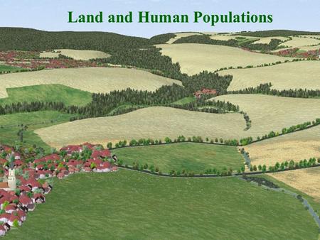 Land and Human Populations. MUCH OF JAMAICA’S LAND MASS IS CONSIDERED AS ONE LARGE WATERSHED. -Watersheds are also called drainage basins or catchment.