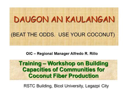 OIC – Regional Manager Alfredo R. Rillo