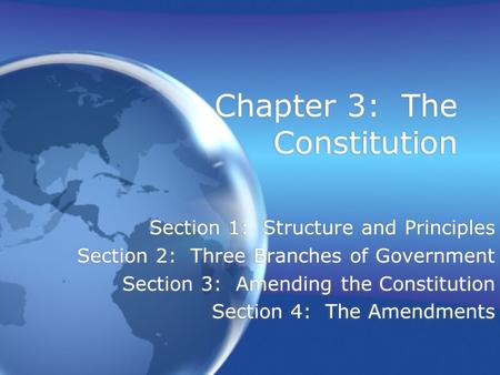 Chapter 3: The Constitution