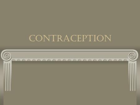 CONTRACEPTION.