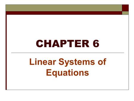 Linear Systems of Equations