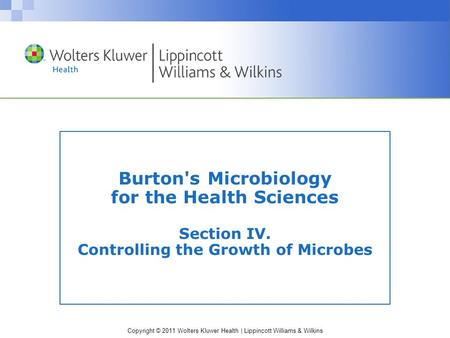 Burton's Microbiology for the Health Sciences Section IV