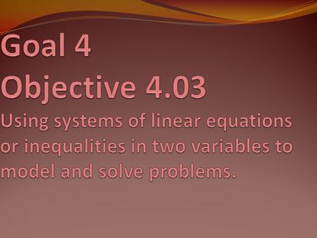 Graphing Systems of Equations Graph of a System Intersecting lines- intersect at one point One solution Same Line- always are on top of each other,