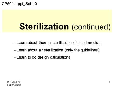 Sterilization (continued)