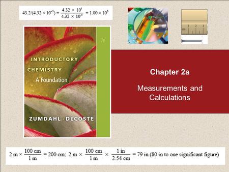 Measurements and Calculations