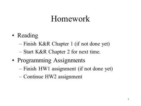 Homework Reading Programming Assignments