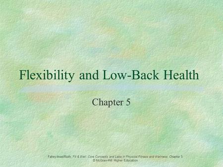 Flexibility and Low-Back Health