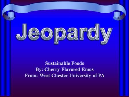 History of Food and Agriculture Dirty Dozen Petrochemicals Sustainable Food Terms Agribusiness or Organic 10 20 30 40 50 40 30 20 10 50 40 30 20 10 50.