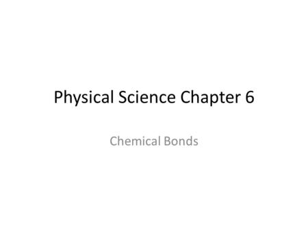 Physical Science Chapter 6