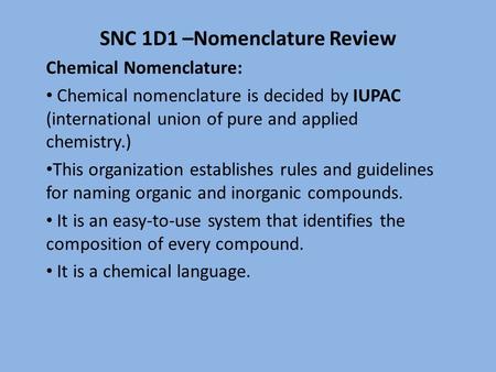 SNC 1D1 –Nomenclature Review