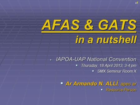 AFAS & GATS in a nutshell Ar Armando N. ALLÍ, apec ar