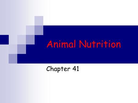 Animal Nutrition Chapter 41.