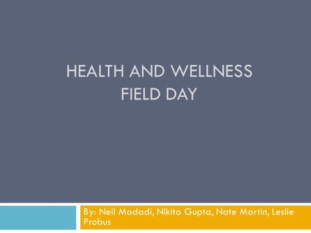 Health and Wellness Field Day