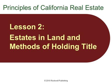 Principles of California Real Estate