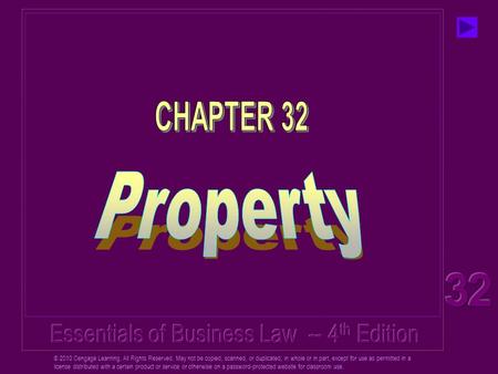 © 2010 Cengage Learning. All Rights Reserved. May not be copied, scanned, or duplicated, in whole or in part, except for use as permitted in a license.