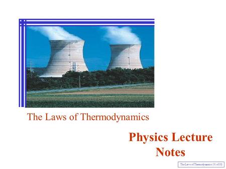 Physics Lecture Notes The Laws of Thermodynamics