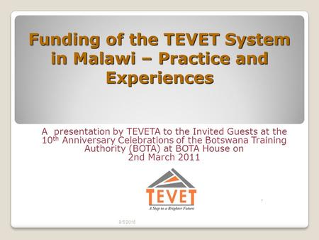 Funding of the TEVET System in Malawi – Practice and Experiences