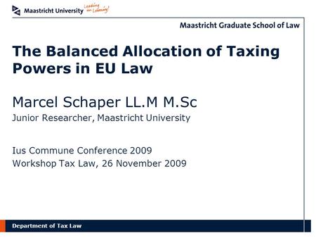 The Balanced Allocation of Taxing Powers in EU Law