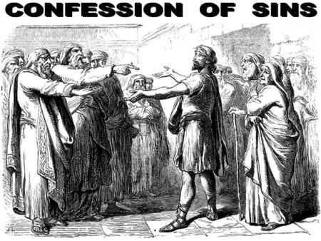 CONFESSION OF SINS.