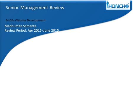 Senior Management Review