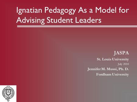 Ignatian Pedagogy As a Model for Advising Student Leaders