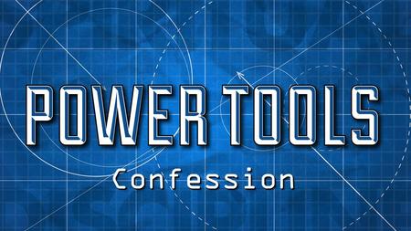 ConfessionConfession. 1 Peter 2:1-5 1 So put away all malice and all deceit and hypocrisy and envy and all slander. 2 Like newborn infants, long for the.