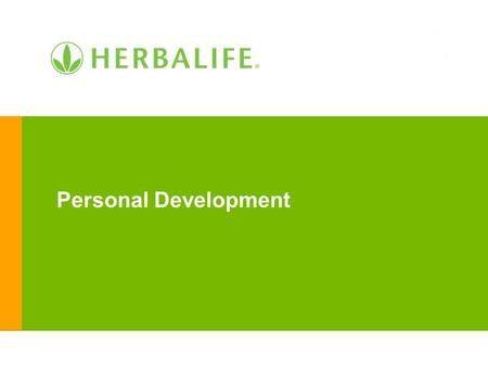 Personal Development. 2 The role of the Distributor: Monitoring the Distributor Recruitment & Sponsorship Example + Training = rewards.