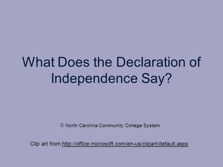 What Does the Declaration of Independence Say?