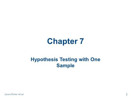 Hypothesis Testing with One Sample