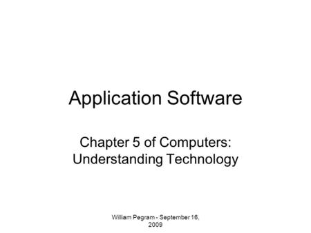 Chapter 5 of Computers: Understanding Technology