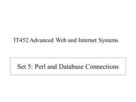 Set 5: Perl and Database Connections