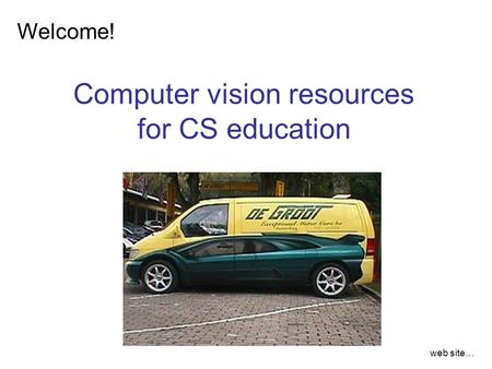 Welcome! Computer vision resources for CS education web site…