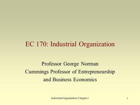 EC 170: Industrial Organization