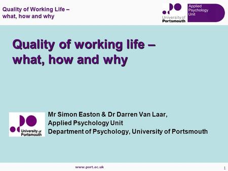 Quality of working life – what, how and why