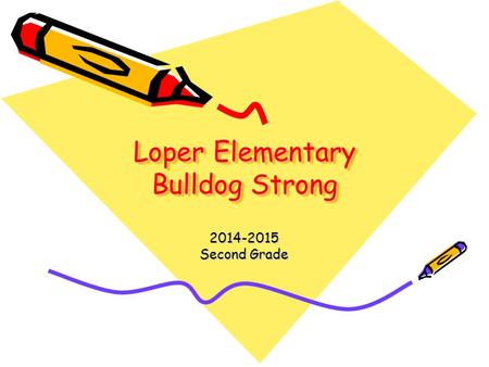 Loper Elementary Bulldog Strong