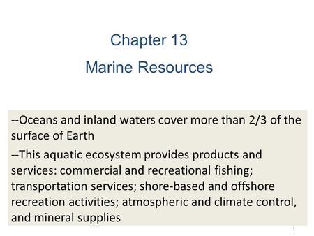 Chapter 13 Marine Resources