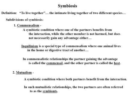 Symbiosis Definition: