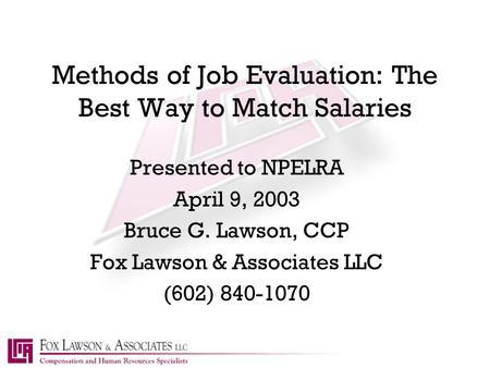 Methods of Job Evaluation: The Best Way to Match Salaries