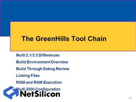 The GreenHills Tool Chain