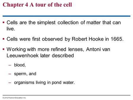 Chapter 4 A tour of the cell